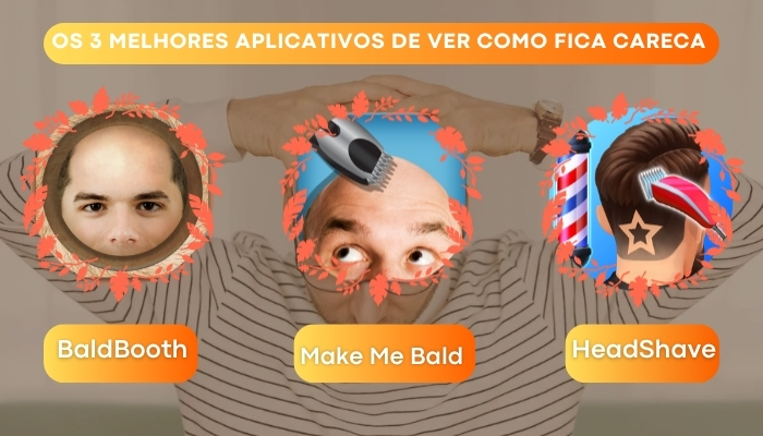 Aplicativo de como eu ficaria careca - App gratuito e seguro