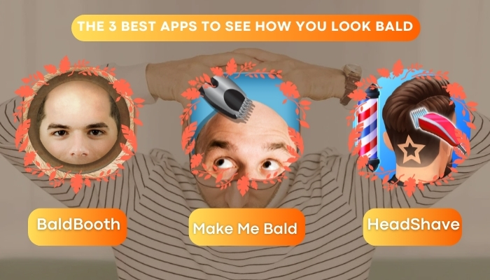 How I would look bald app - Free and safe app